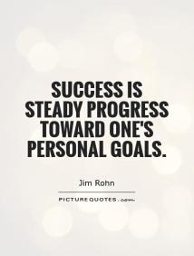 success-is-steady-progress-toward-ones-personal-goals-quote-1